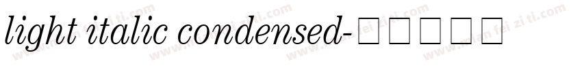 light italic condensed字体转换